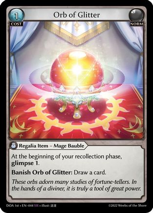 Orb of Glitter (044) - Dawn of Ashes 1st Edition