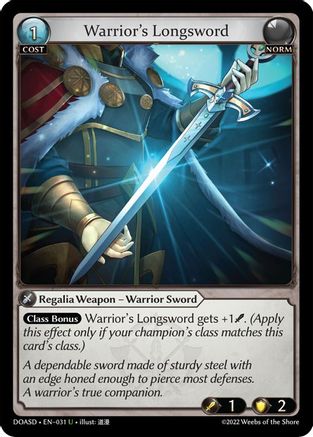 Warrior's Longsword (031) - Dawn of Ashes Starter Decks