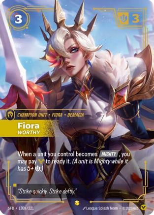 Fiora - Worthy (Alternate Art) (180a/221) CN - Spiritforged Foil
