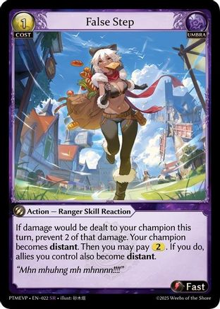 False Step (022) - Phantom Monarchs Event Pack Foil