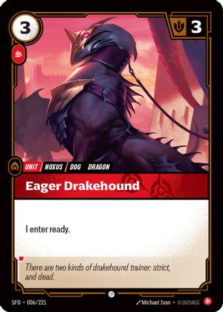 Eager Drakehound (006/221) CN - Spiritforged Foil