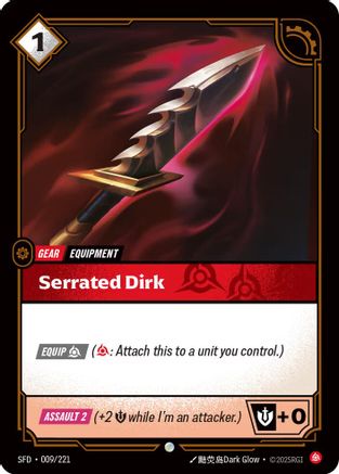 Serrated Dirk (009/221) CN - Spiritforged Foil
