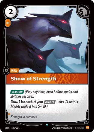 Show of Strength (106/221) CN - Spiritforged