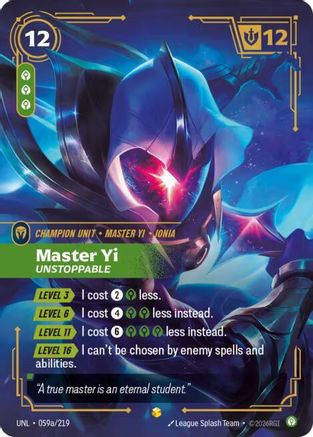 Master Yi - Unstoppable (Alternate Art) (059a/219) CN - Unleashed Foil