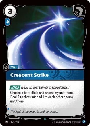 Crescent Strike (072/219) CN - Unleashed Foil