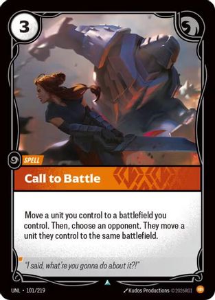 Call to Battle (101/219) CN - Unleashed