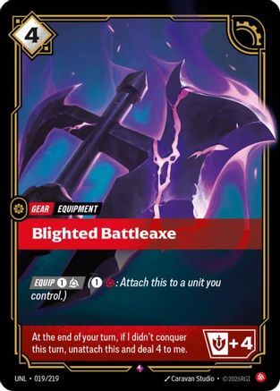 Blighted Battleaxe (019/219) CN - Unleashed Foil