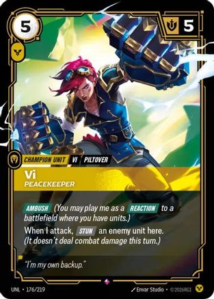 Vi - Peacekeeper (176/219) CN - Unleashed Foil