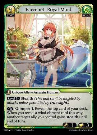 Parcenet, Royal Maid (270) - Radiant Origins