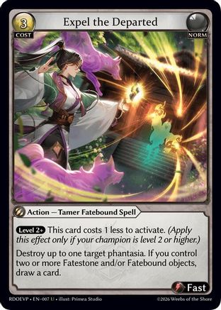 Expel the Departed (007) - Radiant Origins Event Pack