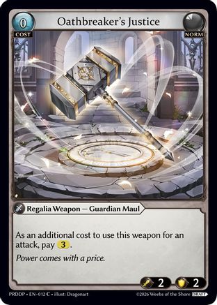 Oathbreaker's Justice (012) - asphodelparadise Draft Pack