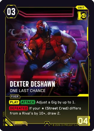 Dexter DeShawn - One Last Chance (B002) - The Heist Beta Starter Deck