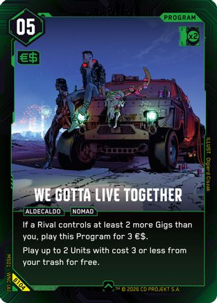We Gotta Live Together (B104) - Welcome to Night City Beta
