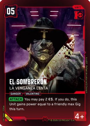 El Sombreron - La Venganza Lenta (009) - Welcome to Night City Retail Foil