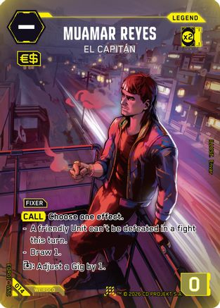 Muamar Reyes - El Capitan (014) - Edgerunner Open Season 1 Foil