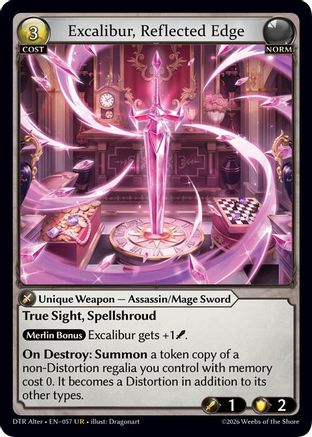 Excalibur, Reflected Edge (057) - Distorted Reflections Alter Edition
