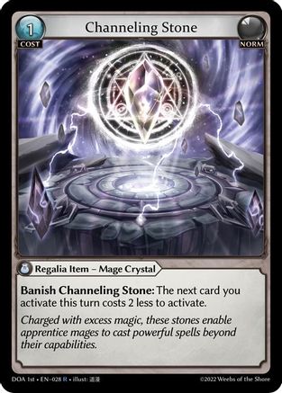 Channeling Stone (028) - Dawn of Ashes 1st Edition Foil