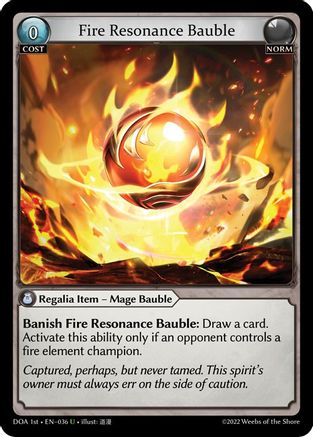 Fire Resonance Bauble (036) - Dawn of Ashes 1st Edition