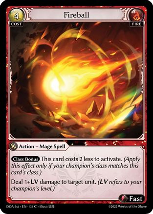 Fireball (134) - Dawn of Ashes 1st Edition Foil