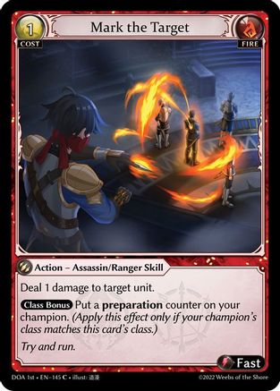 Mark the Target (145) - Dawn of Ashes 1st Edition