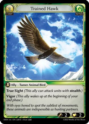 Trained Hawk (228) - Dawn of Ashes 1st Edition