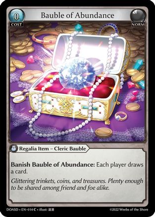 Bauble of Abundance (014) - Dawn of Ashes Starter Decks