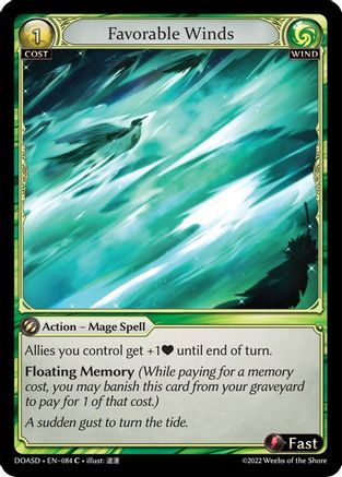 Favorable Winds (084) - Dawn of Ashes Starter Decks