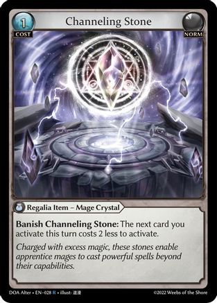 Channeling Stone (028) - Dawn of Ashes Alter Edition Foil