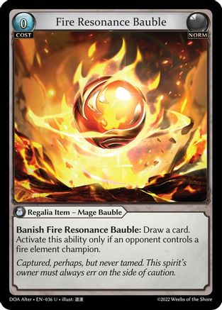 Fire Resonance Bauble (036) - Dawn of Ashes Alter Edition