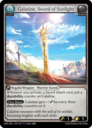 Galatine, Sword of Sunlight (037) - Dawn of Ashes Alter Edition