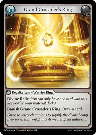 Grand Crusader's Ring (038) - Dawn of Ashes Alter Edition Foil