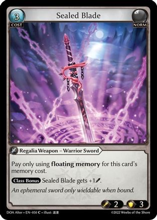 Sealed Blade (050) - Dawn of Ashes Alter Edition