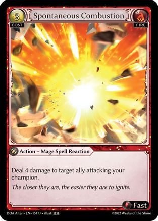 Spontaneous Combustion (154) - Dawn of Ashes Alter Edition