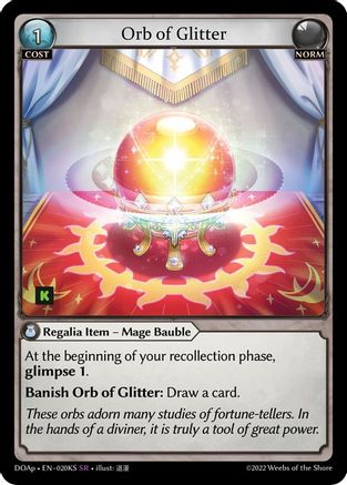 Orb of Glitter (020KS) - Dawn of Ashes Prelude