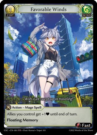 Favorable Winds (001) - Region Exclusive Promotional Cards