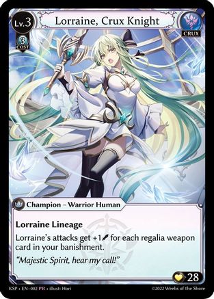 Lorraine, Crux Knight (002) - Kickstarter Promotional Cards Foil