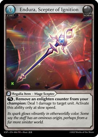 Endura, Scepter of Ignition (006) - Kickstarter Promotional Cards Foil