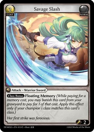 Savage Slash (015) - 2023 Demo Deck