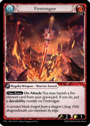 Firetongue (013) - Fractured Crown Foil