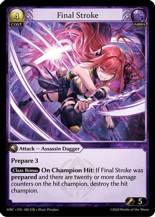 Final Stroke (180) - Mercurial Heart Foil