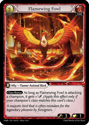 Flamewing Fowl (103) - Mortal Ambition