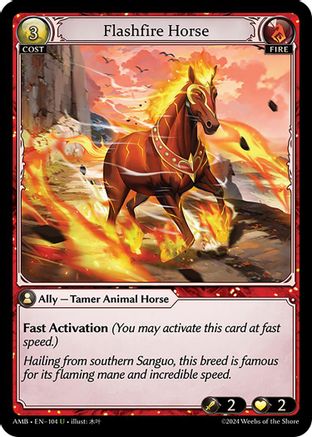 Flashfire Horse (104) - Mortal Ambition