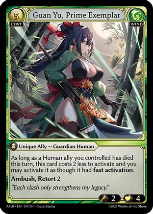 Guan Yu, Prime Exemplar (179) - Mortal Ambition