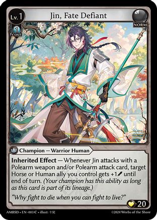 Jin, Fate Defiant (003) - Mortal Ambition Starter Decks