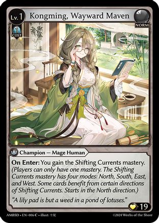 Kongming, Wayward Maven (006) - Mortal Ambition Starter Decks
