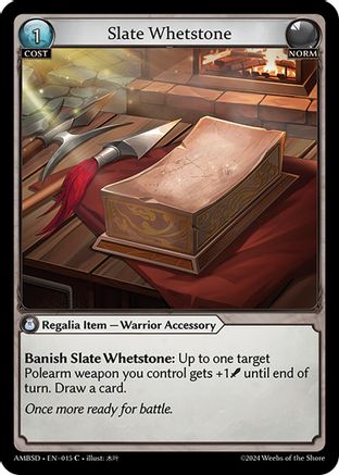 Slate Whetstone (015) - Mortal Ambition Starter Decks