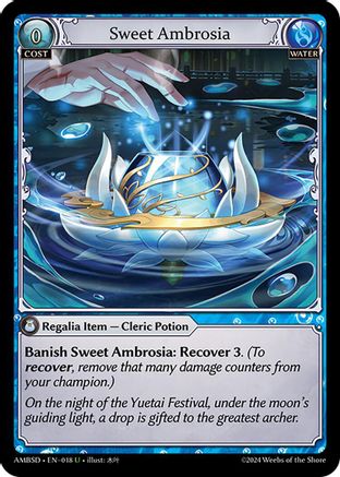 Sweet Ambrosia (018) - Mortal Ambition Starter Decks