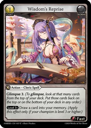 Wisdom's Reprise (037) - Mortal Ambition Starter Decks