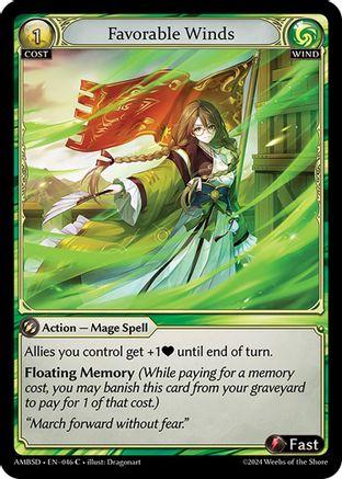 Favorable Winds (046) - Mortal Ambition Starter Decks