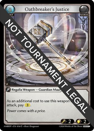 Oathbreaker's Justice (016) - Mortal Ambition Draft Pack